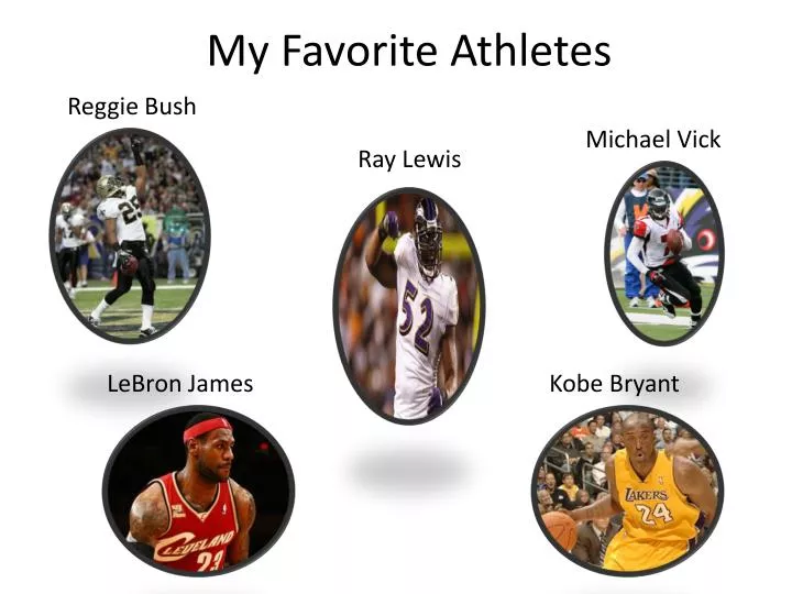 my favorite athletes n.