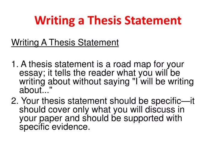 write about the thesis statement