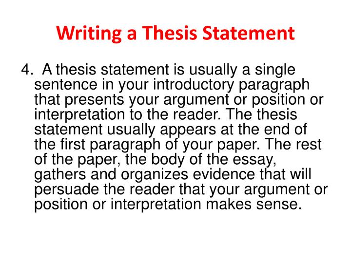 what is the thesis statement about