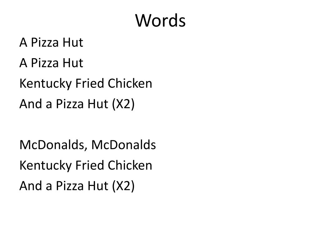 Ppt Pizza Hut Song Powerpoint Presentation Free Download Id