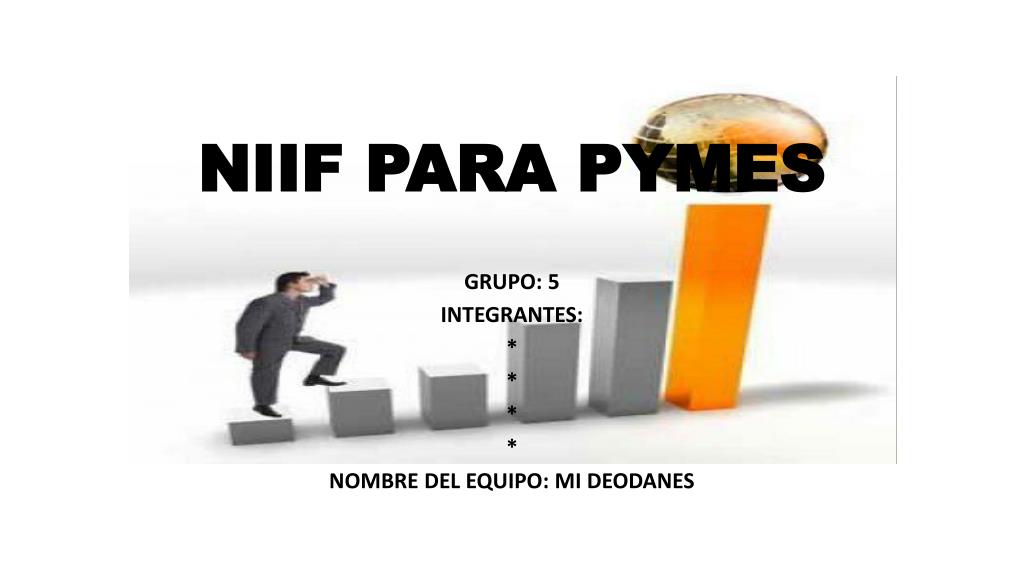 PPT - NIIF PARA PYMES PowerPoint Presentation, free download - ID:1853474