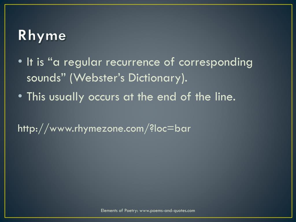 PPT Poetry Rhythm, Rhyme, & Repetition PowerPoint Presentation ID
