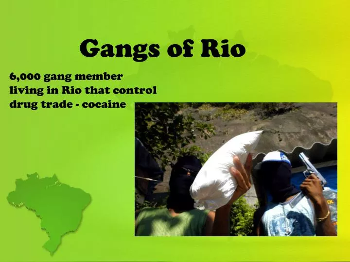 gangs of rio n.