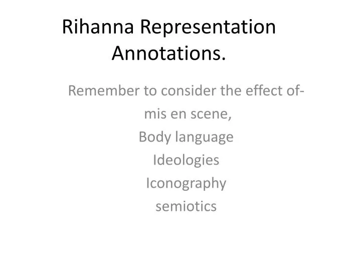 rihanna representation annotations n.