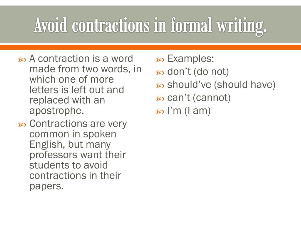 what does no contractions mean in an essay