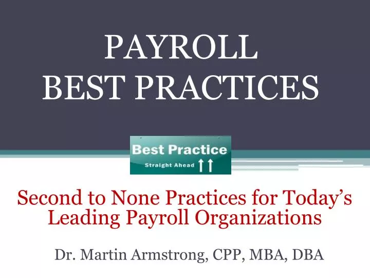 PPT - PAYROLL BEST PRACTICES PowerPoint Presentation, free ...