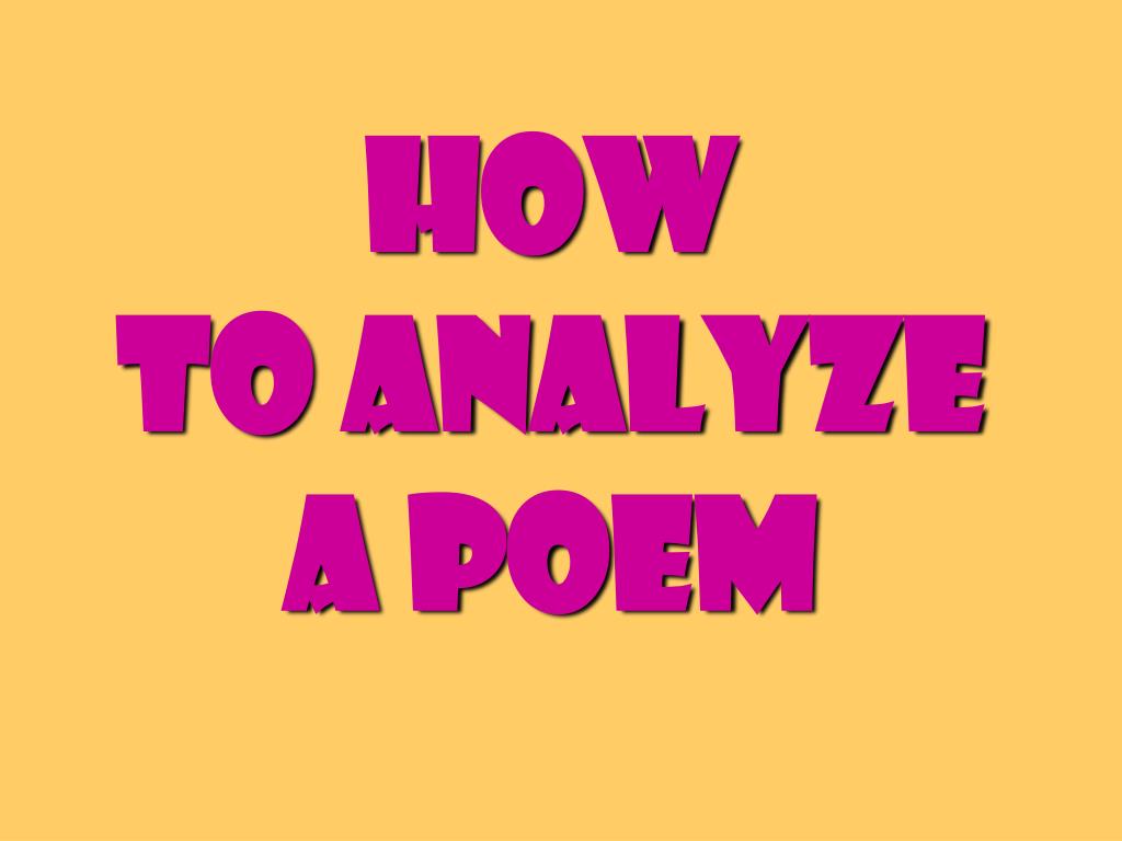 how to break down a poem