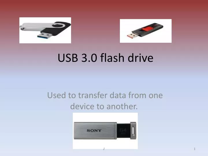 Ppt Usb 3 0 Flash Drive Powerpoint Presentation Free Download