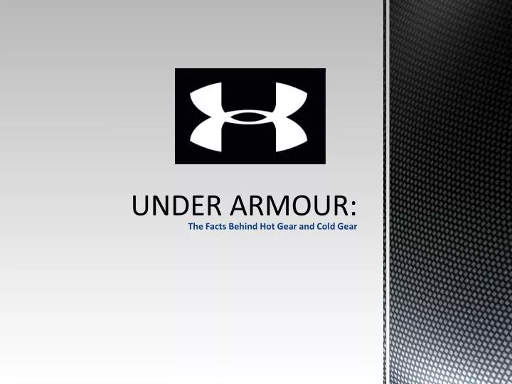 PPT - UNDER ARMOUR: PowerPoint Presentation, free download - ID:1856725