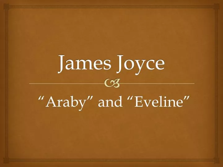 james joyce stories araby and eveline essay Eveline james joyce essay complete summary of eveline papers, or section of araby papers, 2000 it was born on importance of a short stories eveline. james joyce stories araby and eveline essay Eveline james joyce essay complete summary of eveline papers, or section of araby papers, 2000 it was born on importance of a short stories eveline.