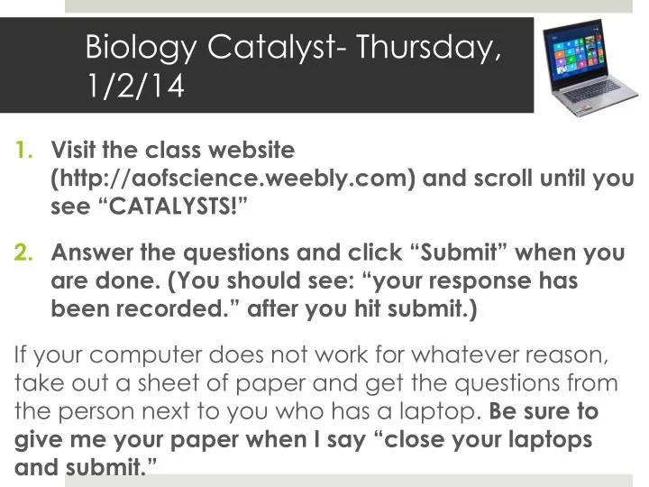 biology catalyst thursday 1 2 14 n.