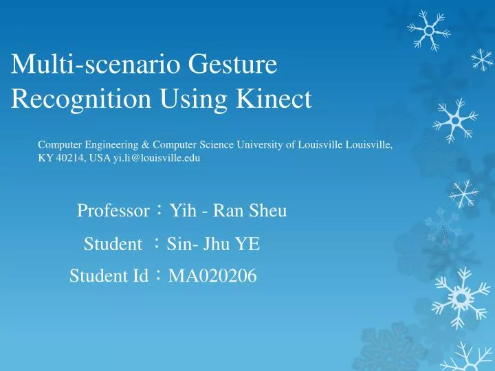 multi scenario gesture recognition using kinect n.