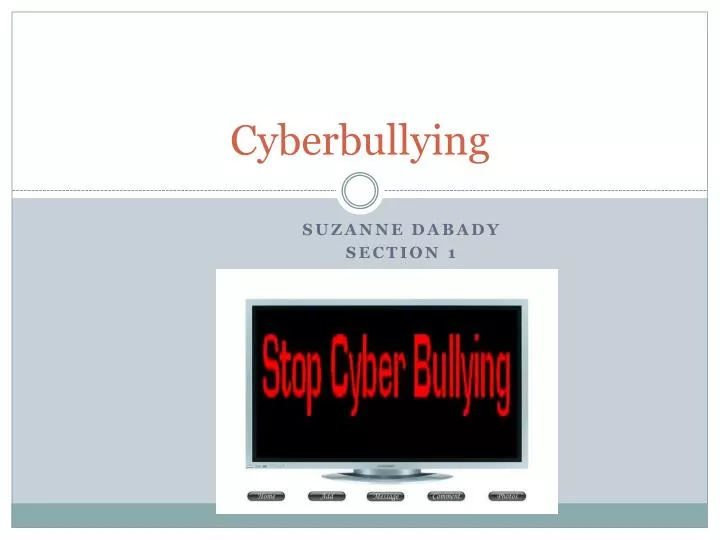 PPT - Cyberbullying PowerPoint Presentation, free download - ID:1859538