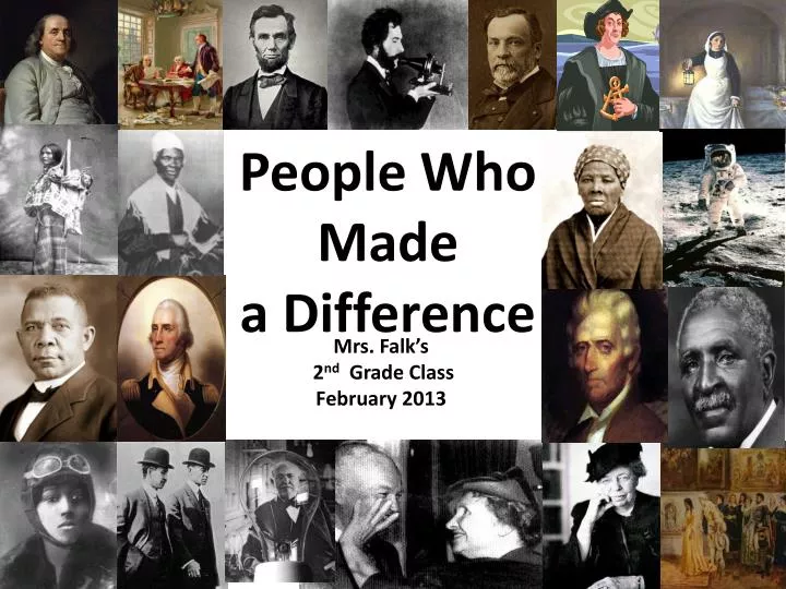 PPT People Who Made A Difference PowerPoint Presentation Free ppt-people-who-made-a-difference-powerpoint-presentation-free