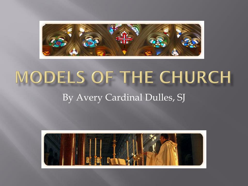 dulles models of the church
