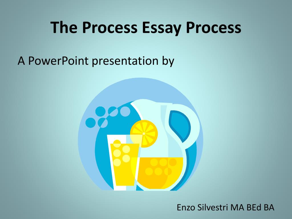 process essay powerpoint presentation