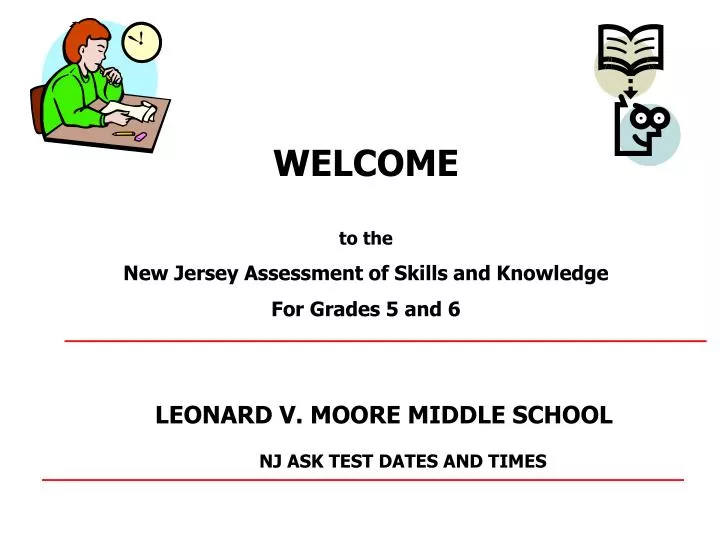 PPT to the New Jersey Assessment of Skills and Knowledge For