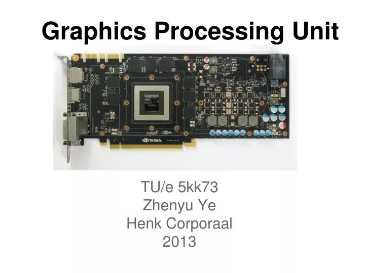 Ppt Graphics Processing Unit Powerpoint Presentation Free Download Ppt Graphics Processing Unit Powerpoint Presentation Free Download