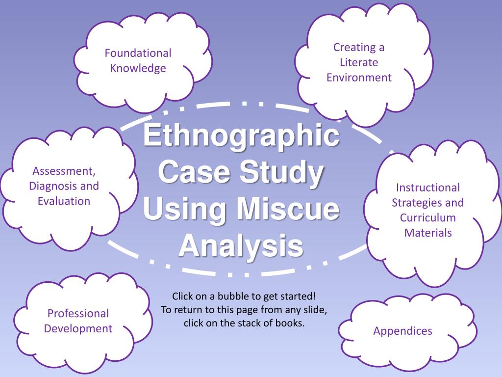 what is an ethnographic case study