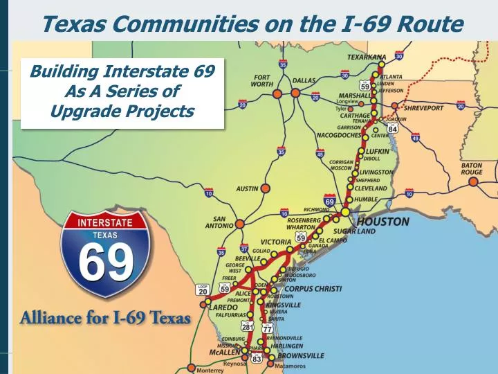 PPT Texas Communities on the I69 Route PowerPoint Presentation, free download ID1864167