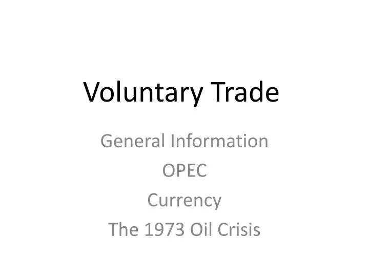 PPT Voluntary Trade PowerPoint Presentation, free download ID1864542