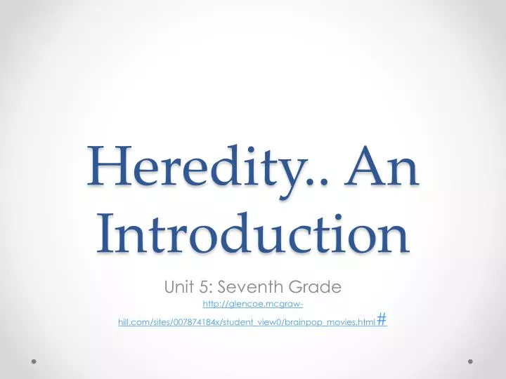 heredity an introduction n.