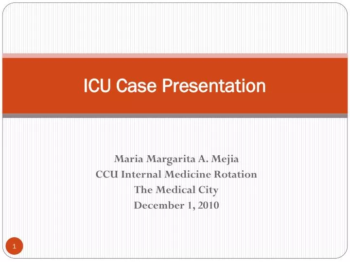 PPT - ICU Case Presentation PowerPoint Presentation, free download -  ID:1867440