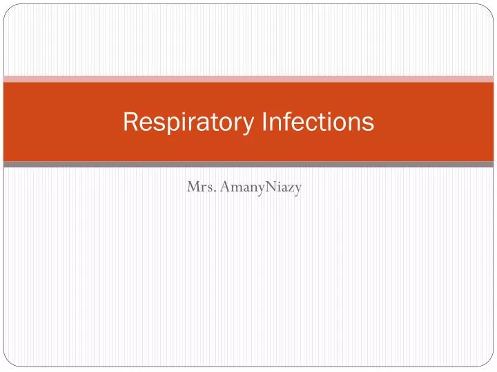 PPT - Respiratory Infections PowerPoint Presentation, Free Download ...