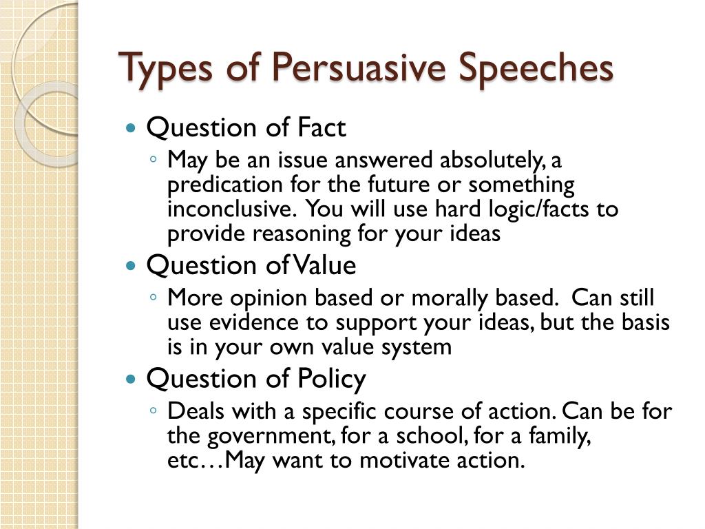 a type of persuasive speech that