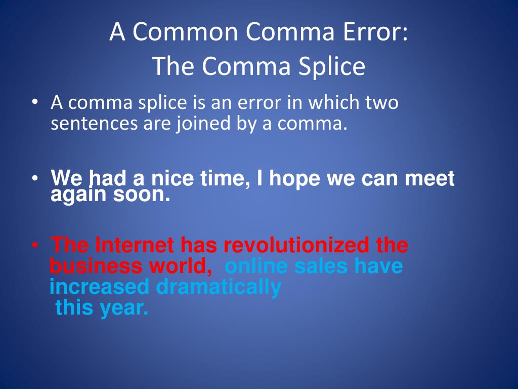 wat comma splice examples