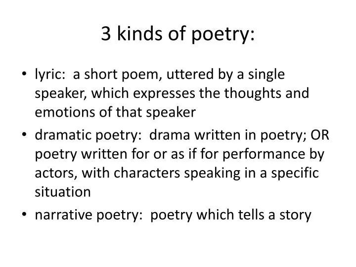 Ppt 3 Kinds Of Poetry Powerpoint Presentation Free Download Id
