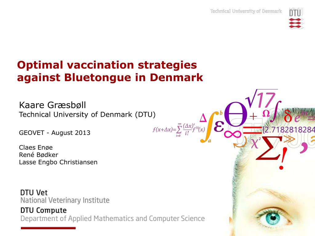 PPT - Optimal vaccination strategies against Bluetongue in Denmark  PowerPoint Presentation - ID:1869879