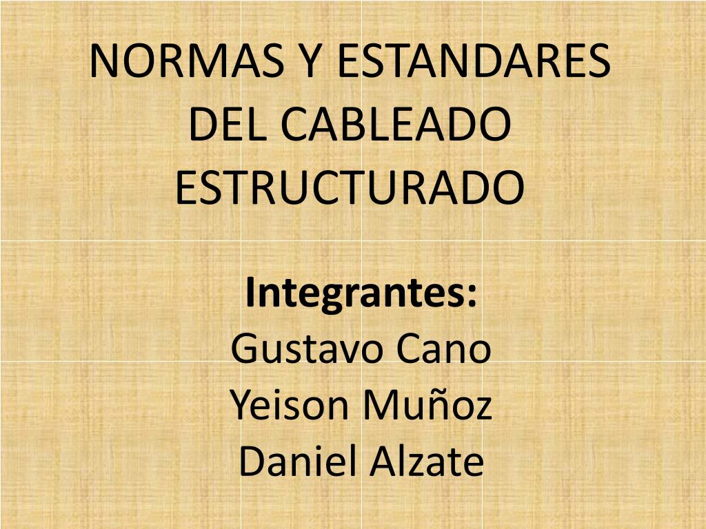 Articulación Destreza Pisoteando PPT - NORMAS Y ESTANDARES DEL CABLEADO ESTRUCTURADO PowerPoint Presentation  - ID:1871877
