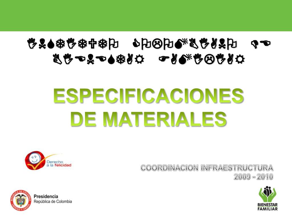 PPT - ESPECIFICACIONES DE MATERIALES PowerPoint Presentation, free download  - ID:1871893