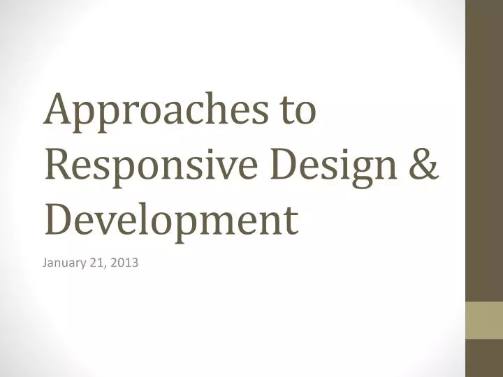 approaches to responsive design development n.