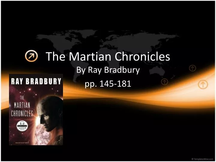 PPT The Martian Chronicles PowerPoint Presentation, free download