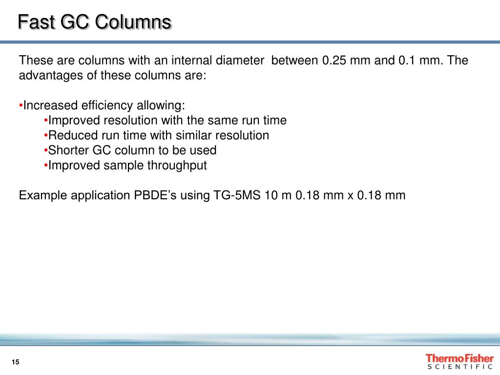 PPT Choosing the Right Consumables for GC David Steiniger Senior