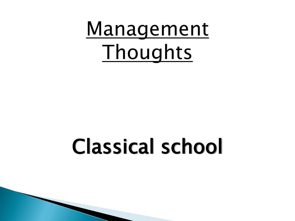 different schools of thought in management