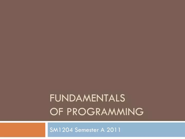 PPT - Fundamentals of Programming PowerPoint Presentation, free ...