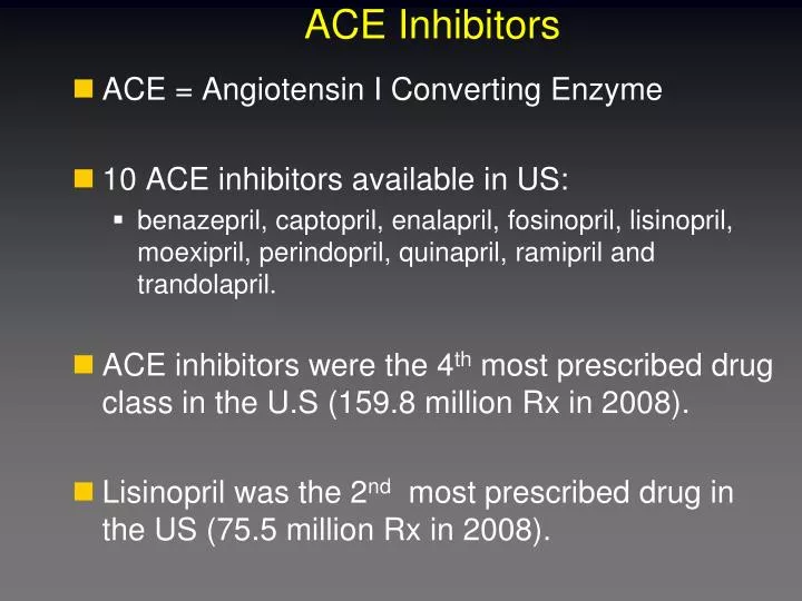 PPT ACE Inhibitors PowerPoint Presentation, free download ID1877497