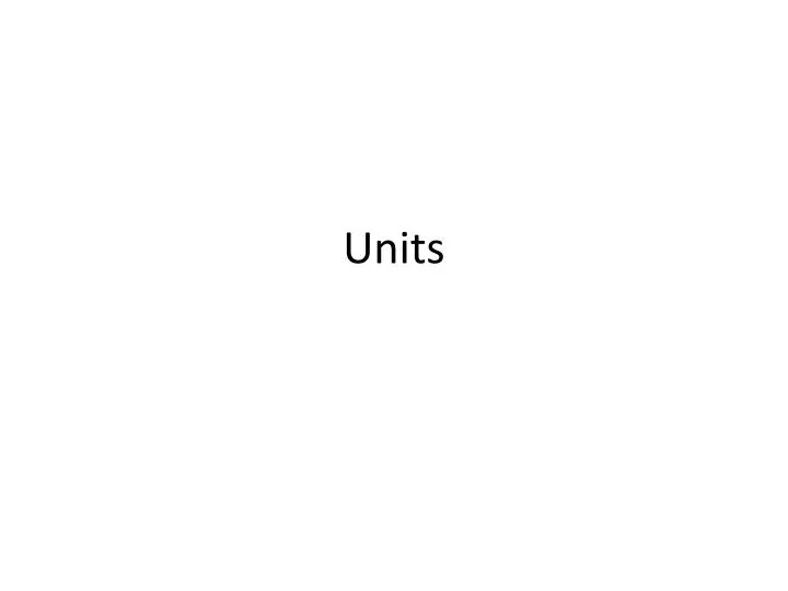 units n.
