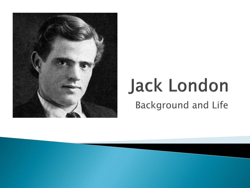 Джек Лондон. Джек Лондон на английском. Джек Лондон биография. Jek London English.