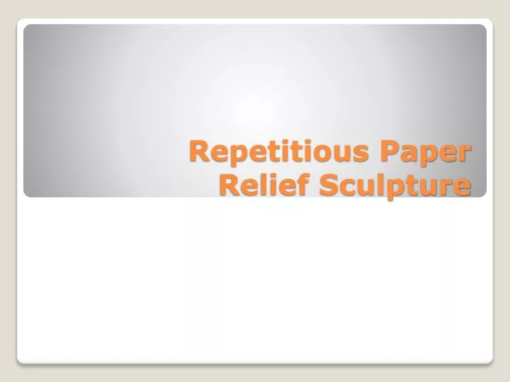 repetitious paper relief sculpture n.
