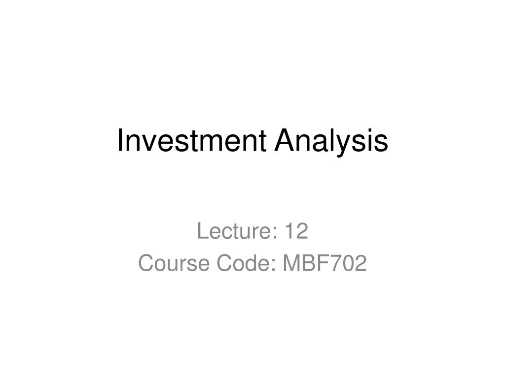 PPT - Investment Analysis PowerPoint Presentation, free download - ID ...