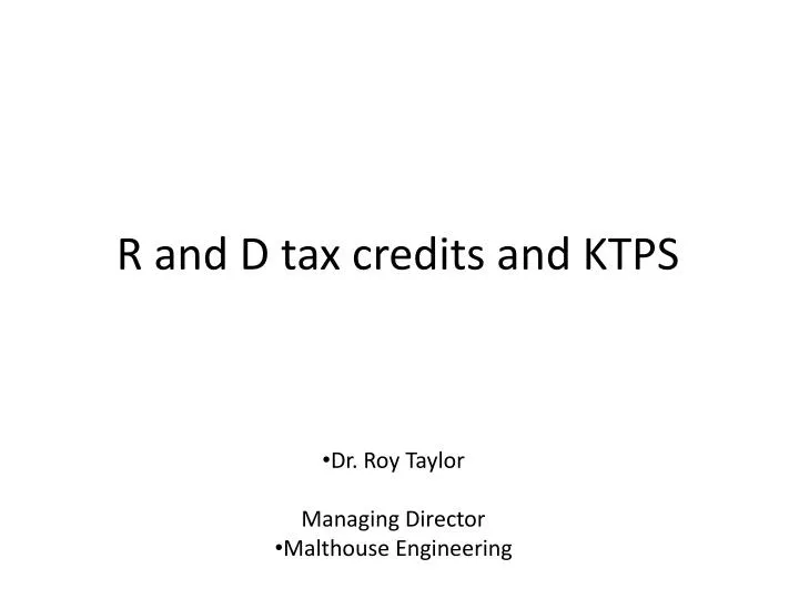 r and d tax credits and ktps n.