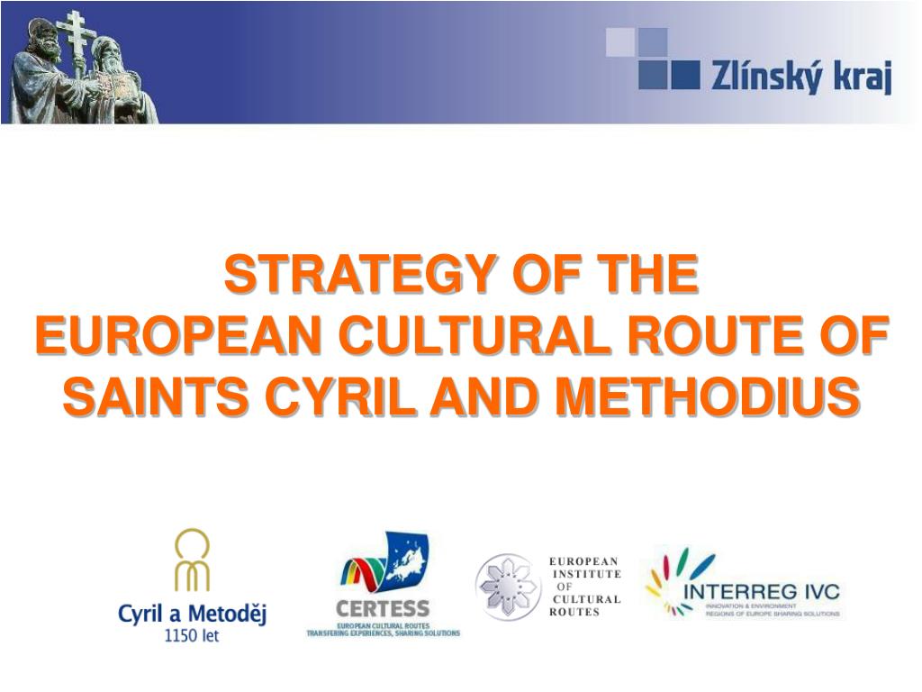 Theme - Cyril and Methodius Route - Cultural Route of the Council of Europe