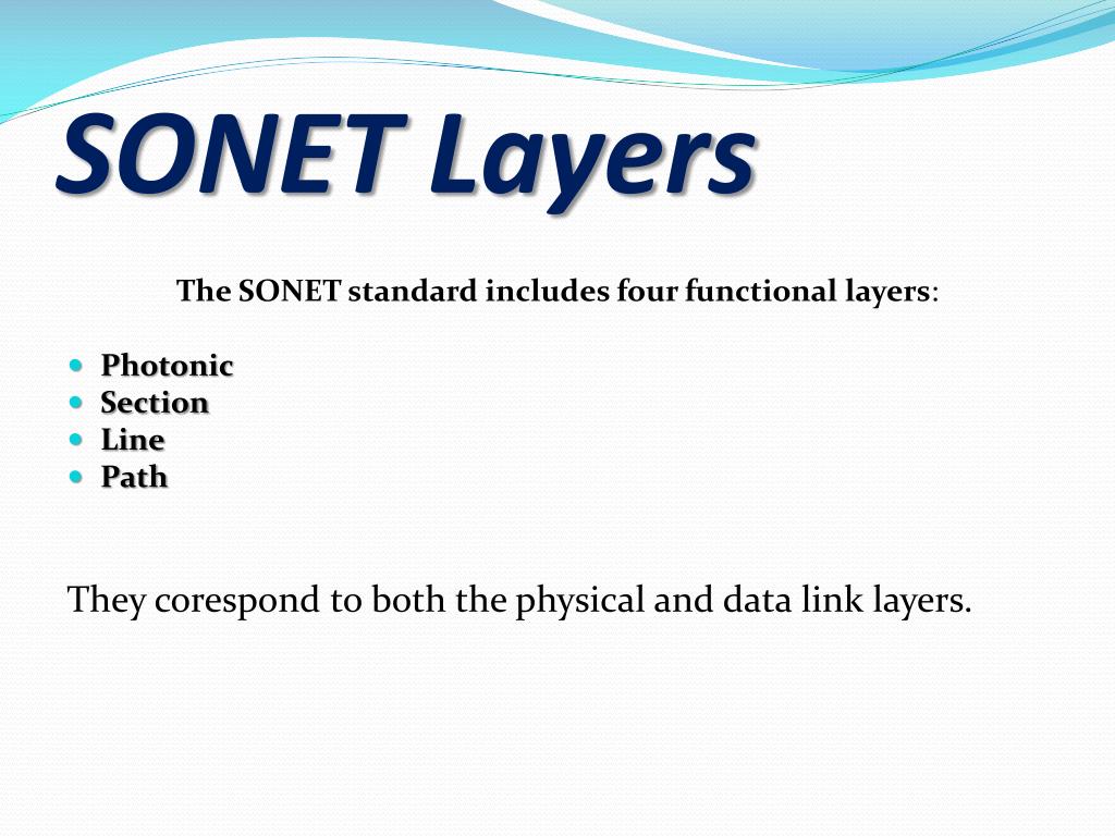 Ppt Sonet Architecture And Sonet Layers Powerpoint Presentation Id