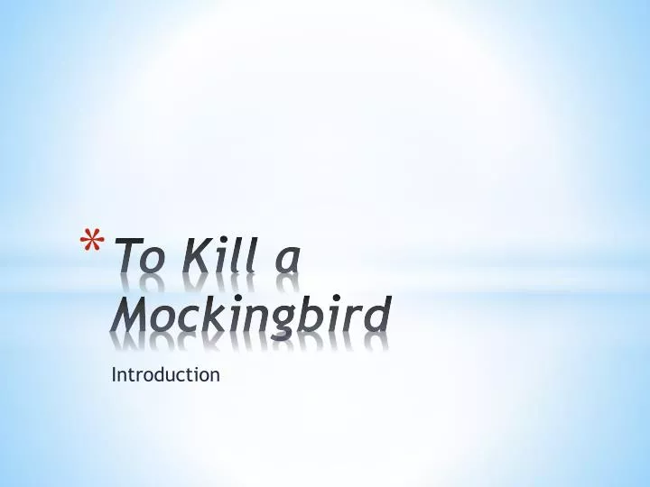 PPT - To Kill a Mockingbird PowerPoint Presentation, free download - ID ...
