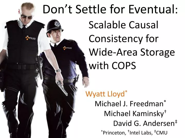 don t settle for eventual scalable causal consistency for wide area storage with cops n.