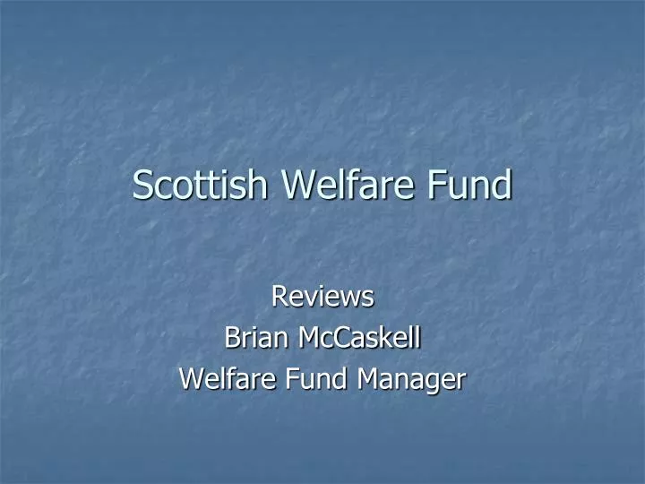 PPT Scottish Welfare Fund PowerPoint Presentation, free download ID
